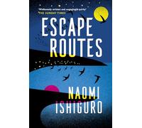 Escape Routes: ‘Winsomely written and engagingly quirky' The Sunday Times