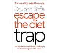 Escape the Diet Trap