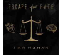 Escape The Fate – I Am Human