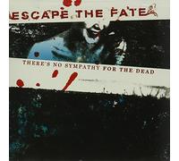 Escape the Fate - There's No Sympathy for the Dead