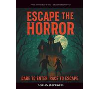 Escape the Horror: Dare to Enter. Race to Escape.: An Interactive Haunted House Word Search Puzzle Adventure