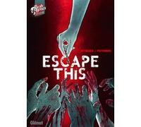 Escape This Stéphane Betbeder (Auteur), Federico Pietrobon (Dessinateur)
