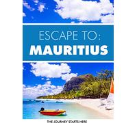 Escape to Mauritius