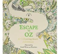 Escape to Oz: A Colouring Book Adventure