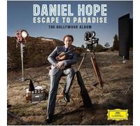 Daniel Hope – Escape to Paradise (The Hollywood Album) – Import