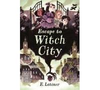 Escape To Witch City