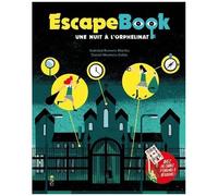 Escapebook - Une Nuit À L'orphelinat