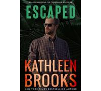Escaped Shadows Landing: The Townsends #5 - Kathleen Brooks - Laurens Publishing - ebook (ePub) - Livre
