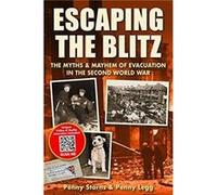 Escaping the Blitz by Penny Legg Penny Starns Penny Legg (Auteur)