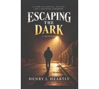Escaping the Dark