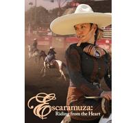 Escaramuza: Riding from the Heart