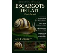 Escargots de lait (Otala lactea): Guide essentiel de soins, habitat, alimentation variée et reproduction pour éleveurs débutants