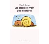 Escargots n ont pas d histoires (Les)