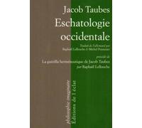 Eschatologie occidentale - Jacob Taubes - Eclat Eds De L' - broché - Essai