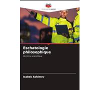 Eschatologie philosophique: Doctrine scientifique