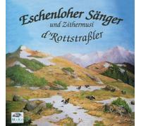 Eschenloher Säng.& Zitherm. - Echte Volksmusik