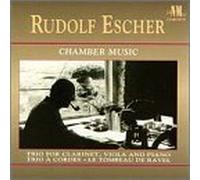 Escher: Chamber Music- Le Tombeau de Ravel / Trio a Cordes / Trio for Clarinet, Viola & Piano by Rudolf Escher