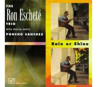 Eschete, Ron - Rain Or Come Shine