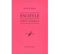 Eschyle: Poète cosmique