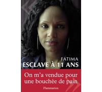 Esclave à 11 ans