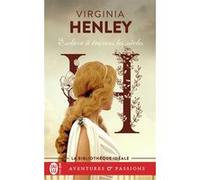Esclave à travers les siècles Virginia Henley (Auteur), Nicole Ménage (Traduction)