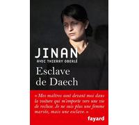 Esclave de Daech - Jinan - Fayard - broché - Récit