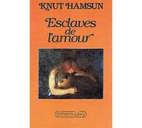 Esclaves de l'amour - nouvelles - Knut Hamsun - Calmann-Levy - Livre
