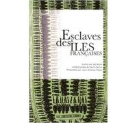 Esclaves des îles françaises et autres textes de Bernardin de Saint-Pierre - Jacques-Henri Bernardin De Saint-Pierre - Editeurs Libres - broché - Récit