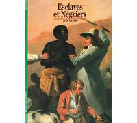 Esclaves et Négriers