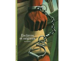 Esclaves et négriers