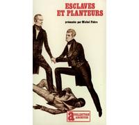 Esclaves et planteurs dans le Sud américain au XIXᵉ siècle - - Michel Fabre - Gallimard - Livre