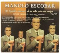 Escobar, Manolo - 50 Grandes Canciones de Su Vida, Para Sus Amigos [Import]