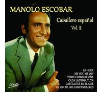 Escobar, Manolo - Caballero Espanol Vol. 2