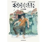 Escobar - Tome 0 - Escobar - El Patron - Piccoli Guido - Dargaud - cartonné - Bande dessinée