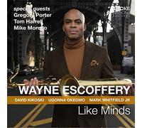 Escoffery,Wayne - Like Minds [Import]