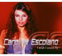 Escolano,Carolina - I Wish I Could Fly