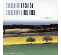 Christian Escoude & Christophe Brunard - Charentes