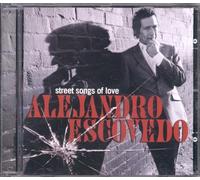 Escovedo, Alejandro - Street Songs of Love [Import]