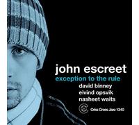 Escreet,John Quartet - Exception to the Rule