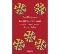 Escribir. Leer. Vivir - [Livre en VO] Montesinos Gilbert, Toni (Auteur)