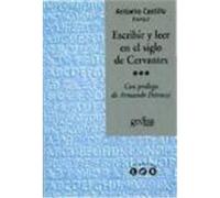 Escribir Y Leer En El Siglo De Cervantes Antonio Castillo, James S. Amelang (Auteur)