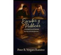 Escribir y Publicar y no Morir en el Intento: (de la risa o de la desesperación)