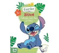 Escribo con Stitch. Colorea con las letras (Disney. Primeros aprendizajes): Con letras y figuras para reseguir