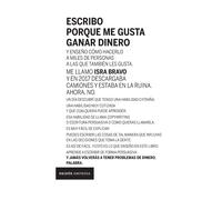 Escribo Porque Me Gusta Ganar Dinero