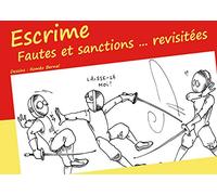 Escrime - Fautes et sanctions ... revisitées