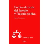 Escritos de teoría del derecho y filosofía política