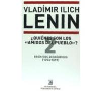 Escritos Economicos 2 Quienes Son Los «Amigos Del Pueblo - ILICH LENIN,VLADIMIR Ilich Lenin, Vladimir (Auteur)