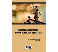 Escritos Jurídicos Sobre Juizados Especiais