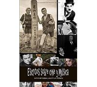 Escritos Sobre Cine Y Música