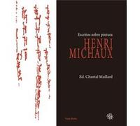 Escritos Sobre Pintura [Livre en VO] Michaux, Henri (Auteur)